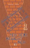 Mein Herz bewacht dich 1 Mein Herz bewacht dich 1