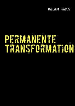 Permanente Transformation - Prides, William