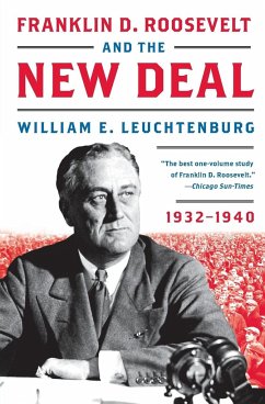Franklin D. Roosevelt and the New Deal - Leuchtenburg, William E
