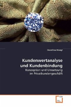 Kundenwertanalyse und Kundenbindung - Mangl, Dorothea