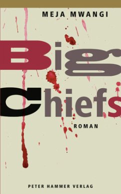 Big Chiefs - Mwangi, Meja