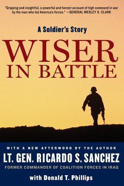 Wiser in Battle - Sanchez, Ricardo S; Phillips, Donald T