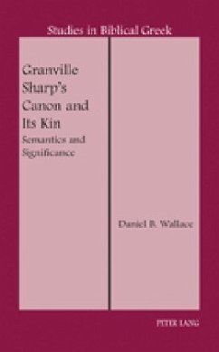 Granville Sharp's Canon and Its Kin - Wallace, Daniel B.