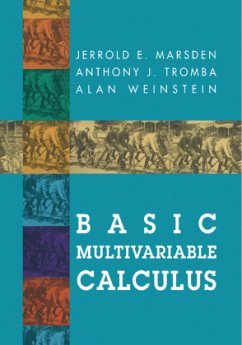 Basic Multivariable Calculus - Marsden, Jerrold E.;Tromba, Anthony;Weinstein, Alan