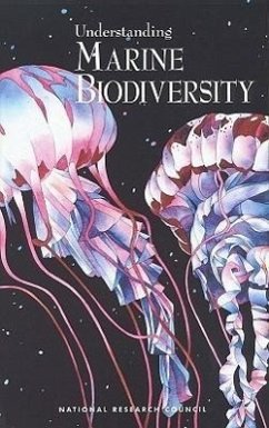 Understanding Marine Biodiversity - National Research Council; Division On Earth And Life Studies; Commission on Geosciences Environment and Resources; Committee on Biological Diversity in Marine Systems