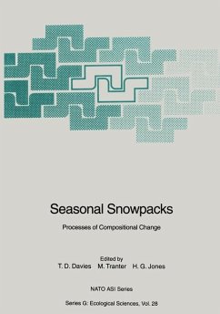 Seasonal Snowpacks: Processes of Compositional Change (Nato ASI Subseries G:, 28) Davies, Trevor D.; Tranter, Martyn and Jones, H. Gerald