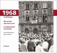 1968 in Göttingen - Dahms, Hans-Joachim / Sommer, Klaus P.