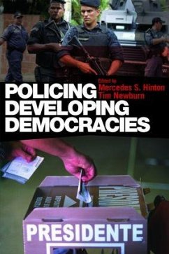 Policing Developing Democracies