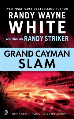 Grand Cayman Slam - Striker, Randy; White, Randy Wayne