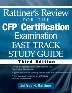 Rattiner's Review for the Cfp(r) Certification Examination, Fast Track, Study Guide - Rattiner, Jeffrey H