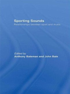 Sporting Sounds - Bale, John / Bateman, Anthony (eds.)