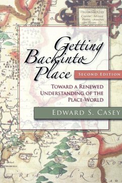 Getting Back Into Place, Second Edition - Casey, Edward S.