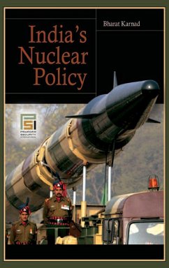 India's Nuclear Policy - Karnad, Bharat