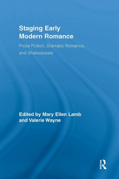 Staging Early Modern Romance - Lamb, Mary Ellen / Wayne, Valerie (eds.)