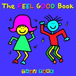 The Feel Good Book - Parr, Todd