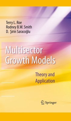 Multisector Growth Models - Roe, Terry L.;Smith, Rodney B. W.;Saracoglu, D. Sirin