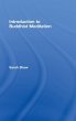 Introduction to Buddhist Meditation - Bild 1