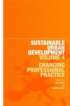 Sustainable Urban Development Volume 4 - Cooper, Ian / Symes, Martin (eds.)