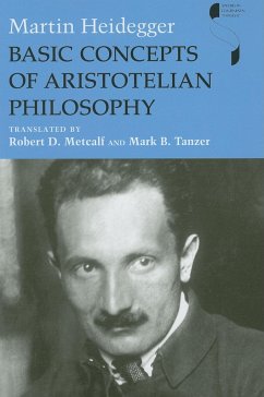 Basic Concepts of Aristotelian Philosophy - Heidegger, Martin