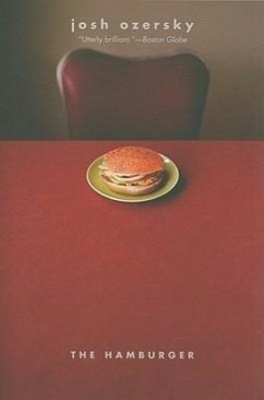 The Hamburger - Ozersky, Josh