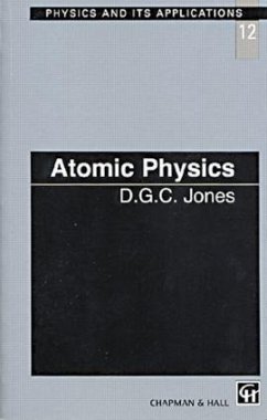 Atomic Physics - Jones, D C G