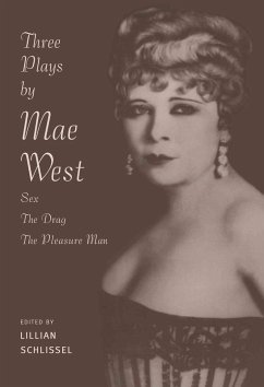 Three Plays by Mae West - Schlissel, Lillian (ed.)