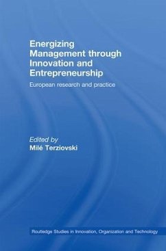 Energizing Management Through Innovation and Entrepreneurship - Terziovski, Milé