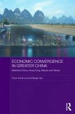 Economic Convergence in Greater China