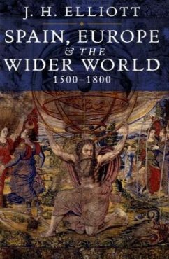 Cover Spain, Europe and The Wider World 1500 - 1800