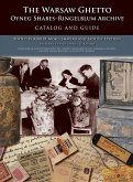Warsaw Ghetto Oyneg Shabes-Ringelblum Archive