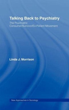 Talking Back to Psychiatry - Morrison, Linda J