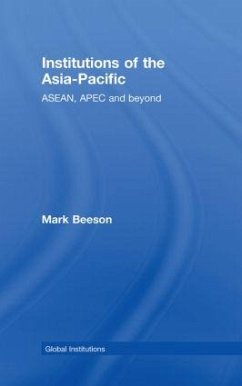 Institutions of the Asia-Pacific - Beeson, Mark