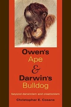 Owen's Ape and Darwin's Bulldog - Cosans, Christopher E