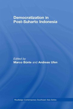 Democratization in Post-Suharto Indonesia - Bunte, Marco / Ufen, Andreas (eds.)