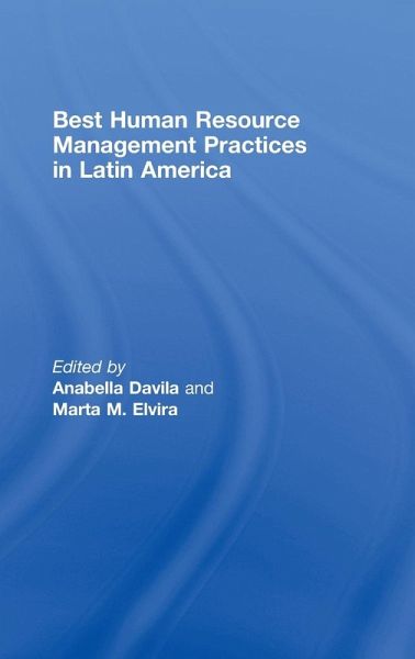 Best Human Resource Management Practices in Latin America Best Human Resource Management Practices in Latin America