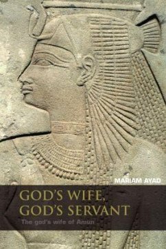God's Wife, God's Servant - Ayad, Mariam F
