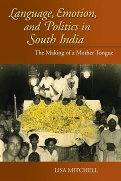 Cover Language, Emotion, and Politics in South India