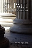 St. Paul Among the Philosophers St. Paul Among the Philosophers