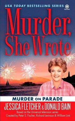 Murder, She Wrote: Murder on Parade - Fletcher, Jessica; Bain, Donald