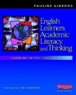 English Learners, Academic Literacy, and Thinking - Gibbons, Pauline