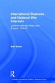 International Business and National War Interests