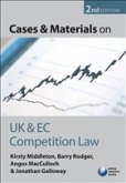 Cases and Materials on UK and EC Competition Law