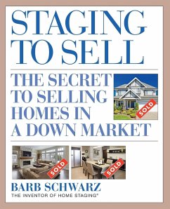 Staging to Sell - Schwarz, Barb