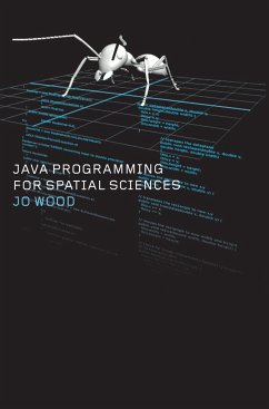 Java Programming for Spatial Sciences - Wood, Jo