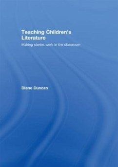 Teaching Children's Literature - Duncan, Diane