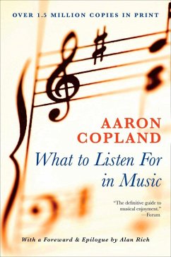 What to Listen for in Music - Copland, Aaron