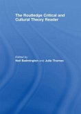 The Routledge Critical and Cultural Theory Reader