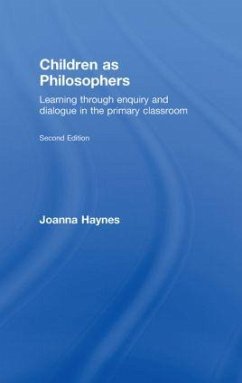 Children as Philosophers - Haynes, Joanna