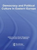 Democracy and Political Culture in Eastern Europe