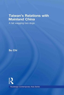 Taiwan's Relations with Mainland China - Su, Chi